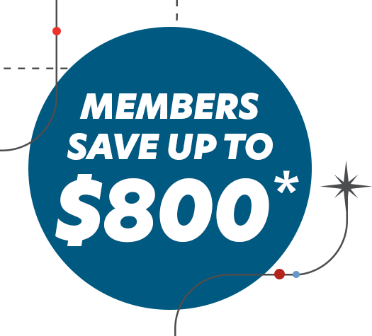 Members save up to $800*