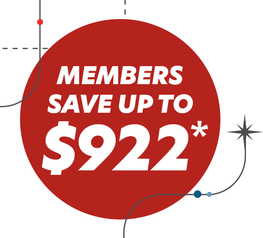 Members Save up to $922*